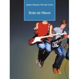  Bola de Nieve Ronald Cohn Jesse Russell Books