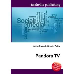  Pandora TV Ronald Cohn Jesse Russell Books