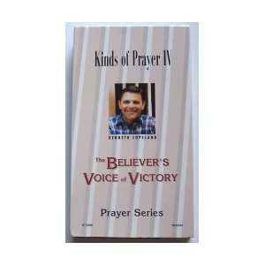  Kenneth Copeland  Kinds of Prayer IV (VHS) the Believers 