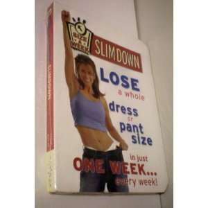  Size A Week Slimdown    Lose a Whole Dress or Pant Size in 