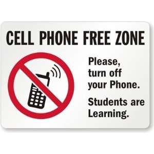  Cell Phone Free Zone, Please Turn Off Your Phone, Students 