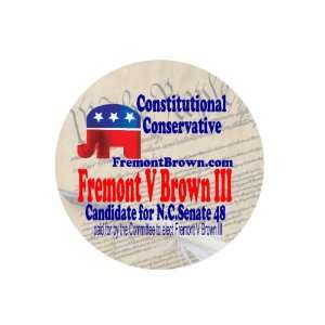 Constitutional Conservative Fremont V Brown III for N.C. Senate 48 1 