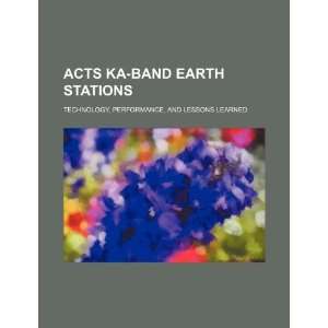  ACTS Ka band earth stations technology, performance, and 