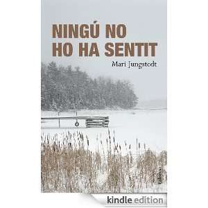 Ningú no ho ha sentit (Col·lecció classica) (Catalan Edition 