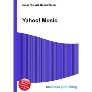 Yahoo Music Jukebox Ronald Cohn Jesse Russell  Books