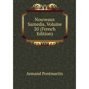  Nouveaux Samedis, Volume 20 (French Edition) Armand 
