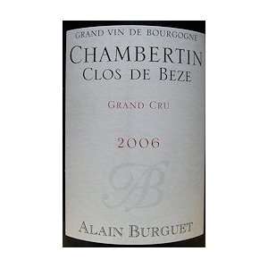  2006 Domaine Alain Burguet Chambertin Clos De Beze 750ml 