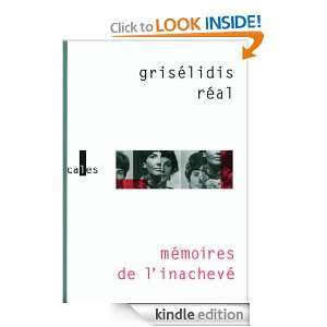 Mémoires de linachevé (1954 1993) (VERTICALES) (French Edition 