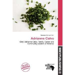  Adrianne Calvo (9786136823058) Germain Adriaan Books