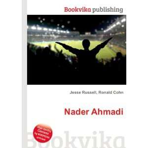  Nader Ahmadi Ronald Cohn Jesse Russell Books