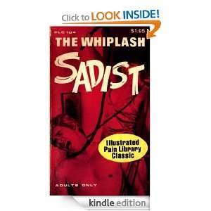 The Whiplash Sadists Kenneth Harding  Kindle Store