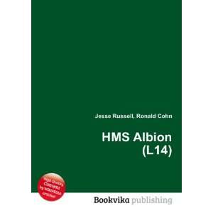  HMS Albion (L14) Ronald Cohn Jesse Russell Books