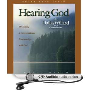  Hearing God Developing a Conversational Relationship with God 
