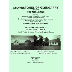   (Gravestones of Glengarry, 6) (9780921307617) Alex W Fraser Books