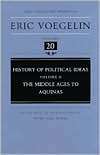 History of Political Ideas The Middle Ages to Aquinas, Vol. 2 