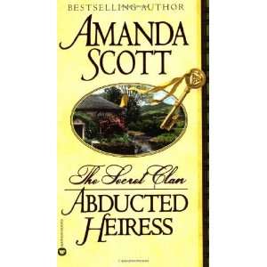   Heiress (Secret Clan) [Mass Market Paperback] Amanda Scott Books