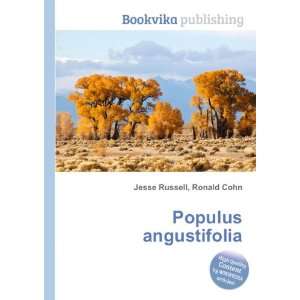  Populus angustifolia Ronald Cohn Jesse Russell Books