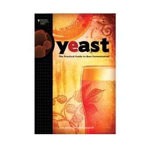  Yeast The Practical Guide to Beer Fermentation 