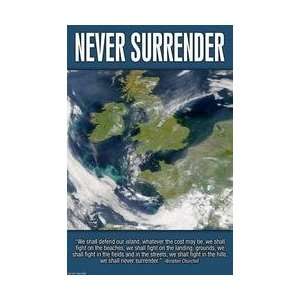  Never Surrender 20x30 poster