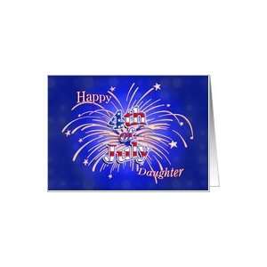  Daughter   Happy 4th of July Fireworks Card Health 