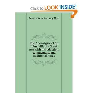   , and additional notes Fenton John Anthony Hort  Books