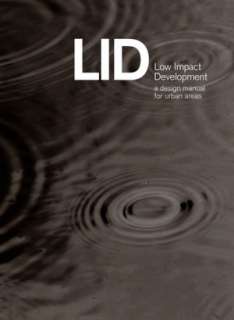   Low Impact Development A Design Manual for Urban 
