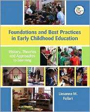  and Best Practices in Early Childhood Education History, Theories 