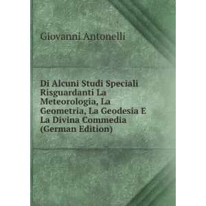   Commedia (German Edition) (9785874549183) Giovanni Antonelli Books