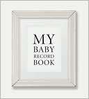 My Baby Record Book Pq Blackwell Ltd
