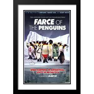  Farce of the Penguins 32x45 Framed and Double Matted Movie 