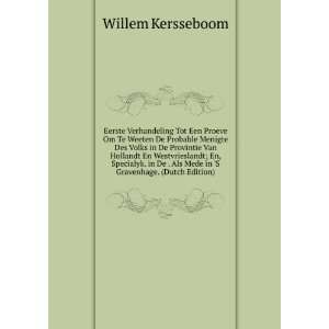   Als Mede in S Gravenhage. (Dutch Edition) Willem Kersseboom Books