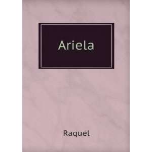  Ariela Raquel Books