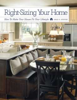 right sizing your home how to gale c steves paperback