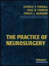   The Practice of Neurosurgery by George Tindall 