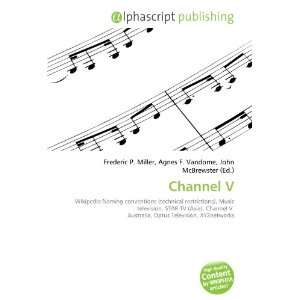  Channel V (9786133736337) Books