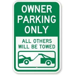  Owner Parking Only All Others Will Be Towed (with Graphic 