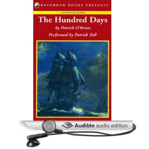  The Hundred Days Aubrey/Maturin Series, Book 19 (Audible 