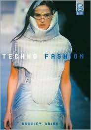 Techno Fashion, (1859735991), Bradley Quinn, Textbooks   Barnes 