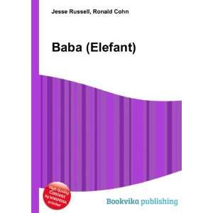  Baba (Elefant) Ronald Cohn Jesse Russell Books