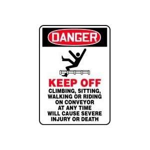 KEEP OFF CLIMBING, SITTING, WALKING OR RIDING ON CONVEYOR AT ANY TIME 