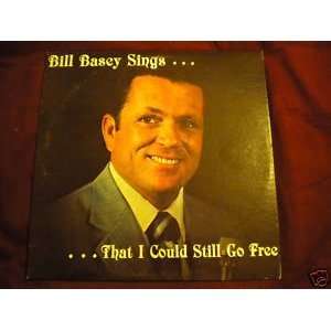  Bill Bassey Sings, That I Still Go Free [Lp., Vinyl Record 