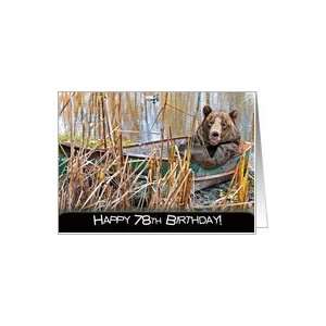  78th birthday bear humor boat Card Toys & Games