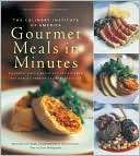 Culinary Institute of Americas Gourmet Meals in Minutes Elegantly 