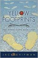   Yellow Footprints by Jack Shipman, iUniverse 