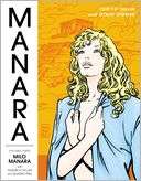 The Manara Library, Volume 3 Milo Manara Pre Order Now