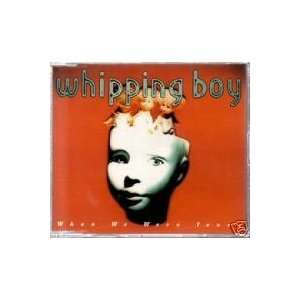  Whipping Boy When We Were Young 7 Color Vinyl Everything 
