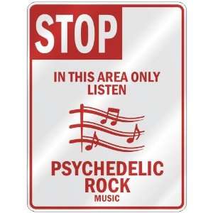   ONLY LISTEN PSYCHEDELIC ROCK  PARKING SIGN MUSIC