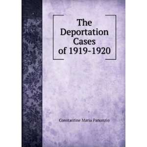  The Deportation Cases of 1919 1920 Constantine Maria 