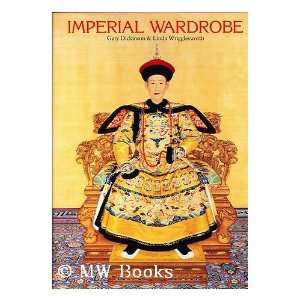  Imperial wardrobe  Gary Dickinson and Linda Wrigglesworth 