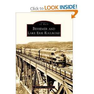  Bessemer And Lake Erie Railroad, PA (IOR) (Images of Rail 